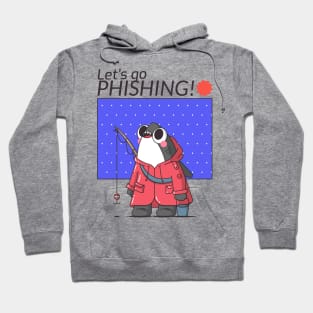 Let's Go Phishing - Funny Hacker Meme Cartoon Hoodie